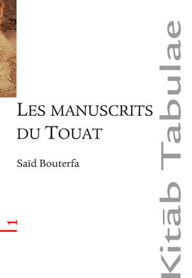 Les manuscrits du Touat Les manuscrits du Touat