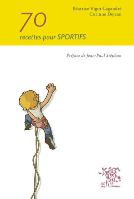 Ebook : 70 recettes pour sportifs