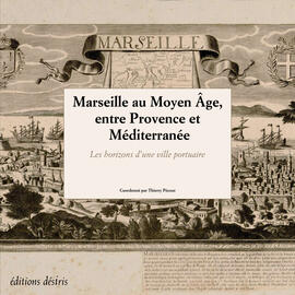 Marseille in the Middle Ages