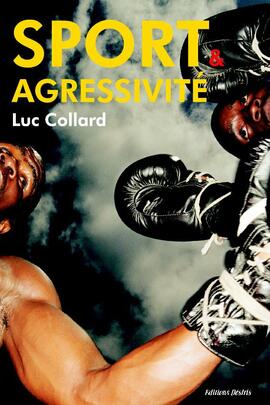 Sport and aggressivity Sport and aggressivity