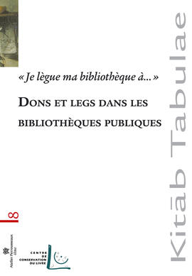 Dons et legs dans les bibliothèques Dons et legs dans les bibliothèques