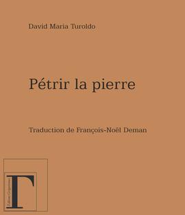 Pétrir la pierre