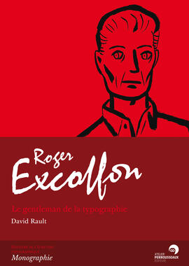 Roger Excoffon Roger Excoffon