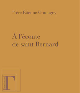 Ebook : A l'écoute de saint Bernard