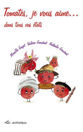 e-book : Tomates, je vous aime...