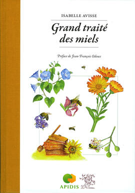Ebook : Grand traité des miels Ebook : Grand traité des miels