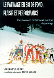 Le patinage en ski de fond, plaisir et performance