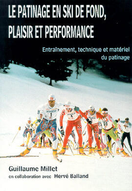 Le patinage en ski de fond, plaisir et performance