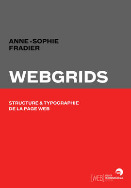 Grilles et macro-typographie de la page Web. Grilles et macro-typographie de la page Web.