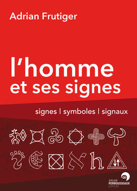 L'homme et ses signes L'homme et ses signes