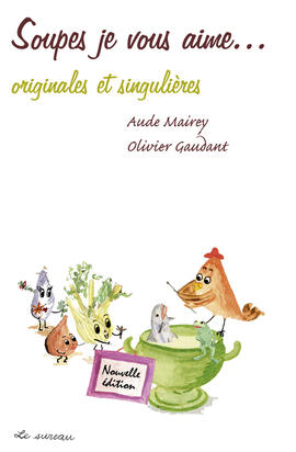 Ebook : Soupes, je vous aime...