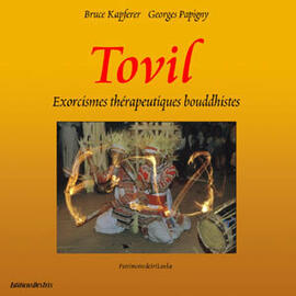 TOVIL, Buddhist therapeutic exorcisms TOVIL, Buddhist therapeutic exorcisms