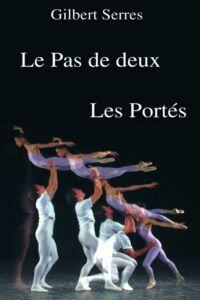 El "pas de deux" y los "portés" El "pas de deux" y los "portés"