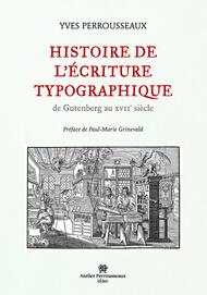 Histoire de l'Écriture Typographique