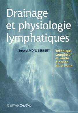 Ebook : Drainage et physiologie lymphatiques