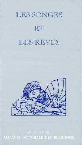 Les songes et les rêves Les songes et les rêves