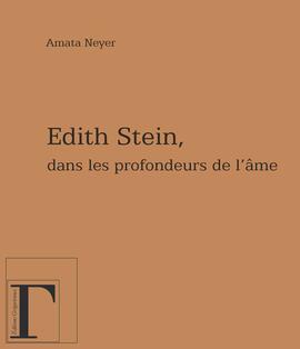 Edith Stein, deep in soul Edith Stein, deep in soul