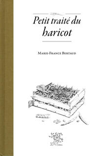 Petit traité du haricot Petit traité du haricot
