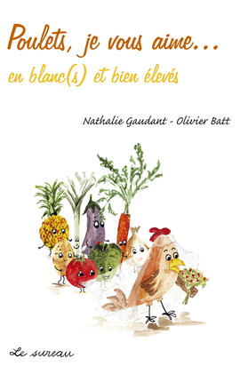 Ebook : Poulets, je vous aime...