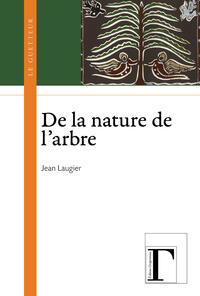 De la nature de l'arbre De la nature de l'arbre