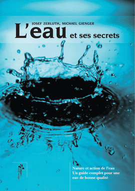 El agua y sus secretos El agua y sus secretos