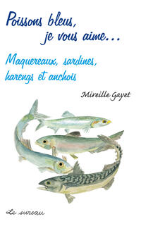 Poissons bleus, je vous aime... Poissons bleus, je vous aime...