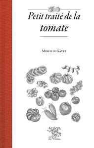 Petit traité de la tomate
