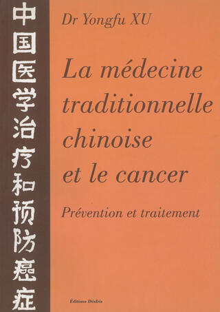 La médecine traditionnelle chinoise et le cancer : Où se procurer les remèdes.